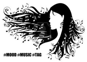 #Mood#Music#Tag 